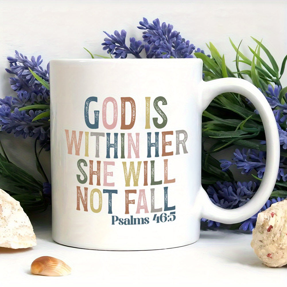 GOD IS WITHIN HER SHE WILL NOT FALL Psalm 46:5 Mug
