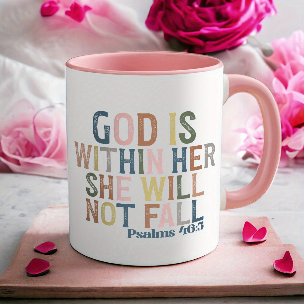 GOD IS WITHIN HER SHE WILL NOT FALL Psalm 46:5 Mug