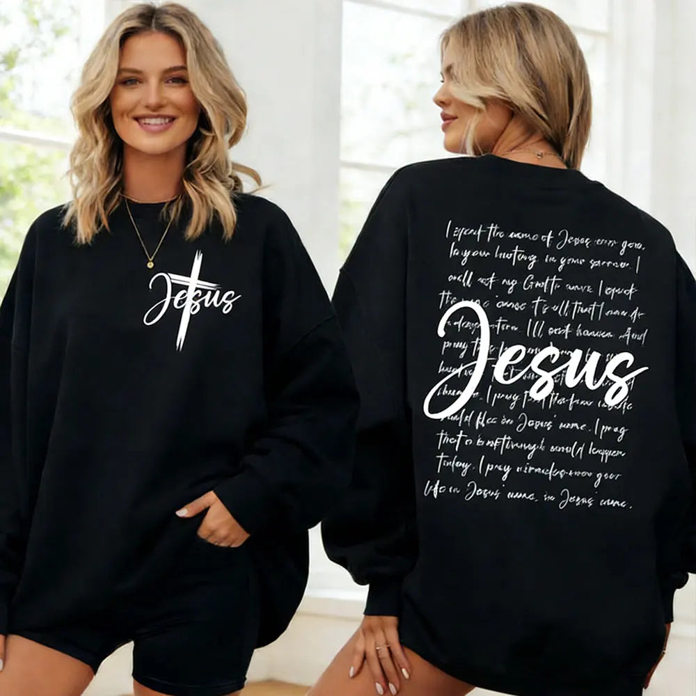 I Speak the Name of Jesus Christian Sweatshirt