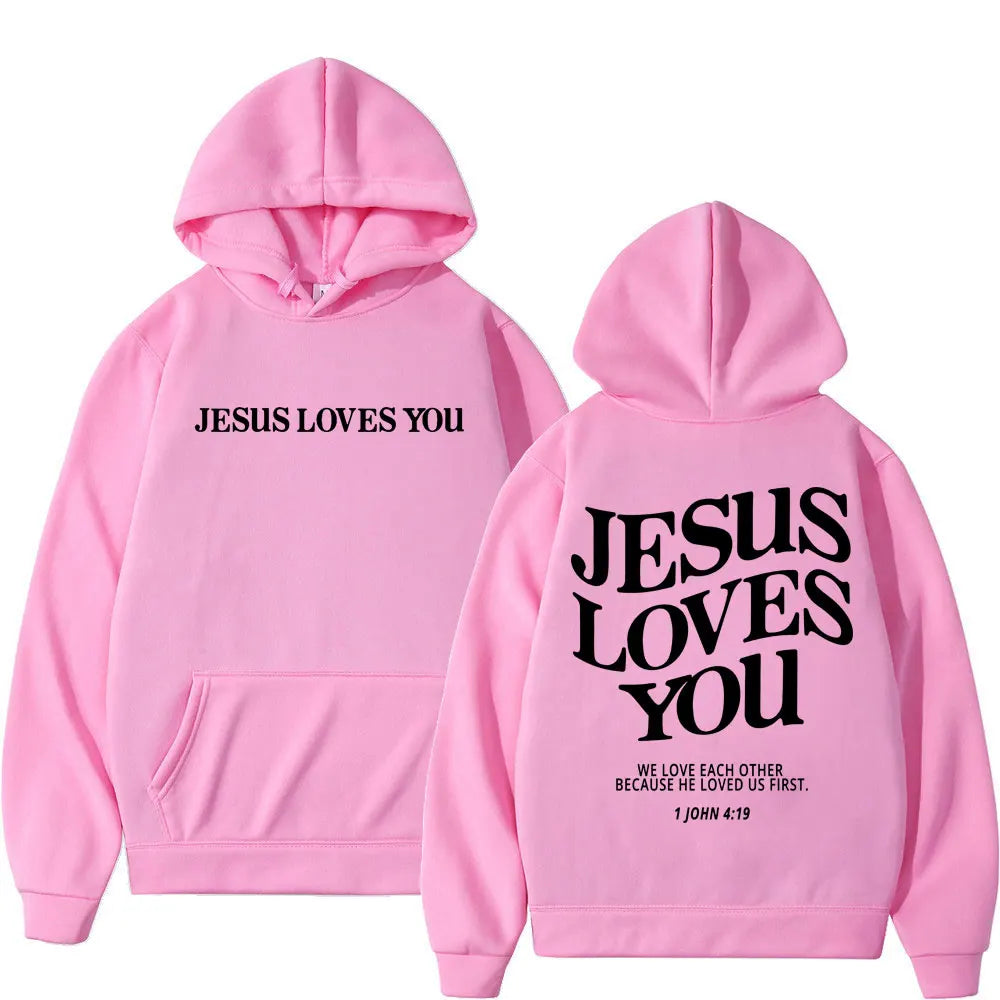 Jesus Loves You Hoodie