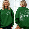I Speak the Name of Jesus Christian Sweatshirt