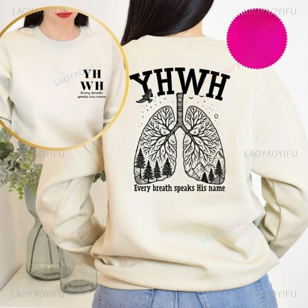 YHWH in your lungs Sweatshirt